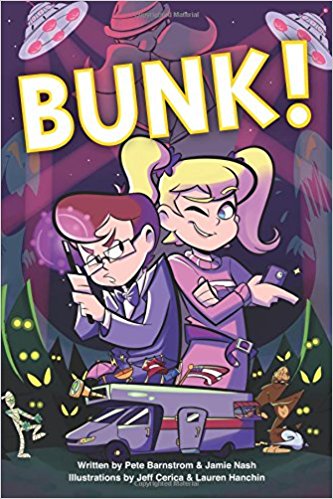 Jamie Nash & Pete Barnstrom’s New Book: BUNK!