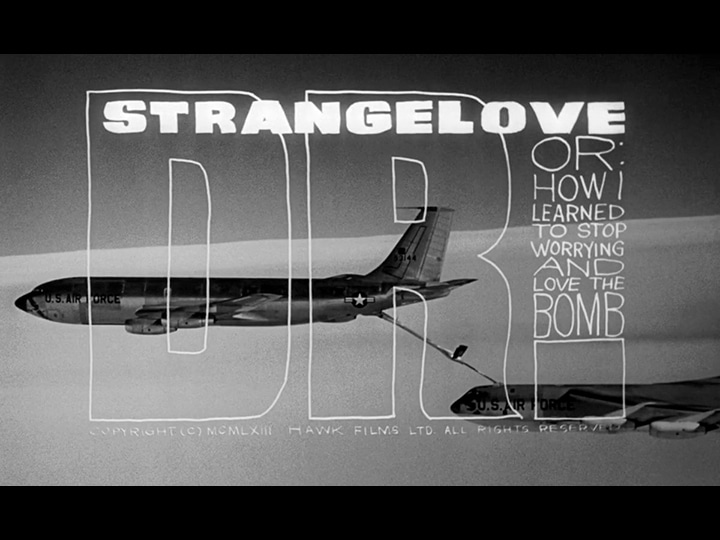 the title card from Stanley Kubick's Dr. Strangelove