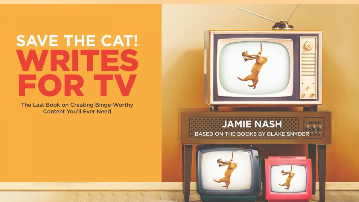 <i>Save the Cat!® Writes for TV</i> Is Now on Sale!