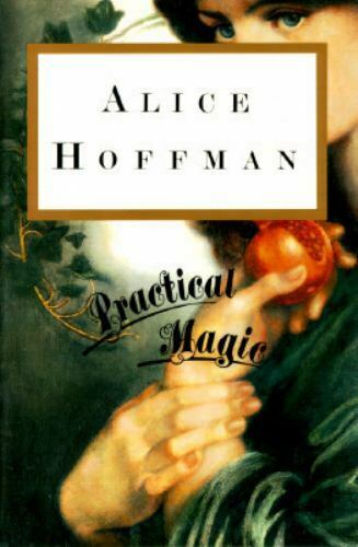 front cover of the book Practical Magic by Alice Hoffman