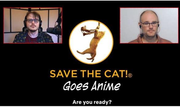 Mothers Bassement and Cory Milles plus the Save the Cat logo and Save the Cat! Goes Anime title