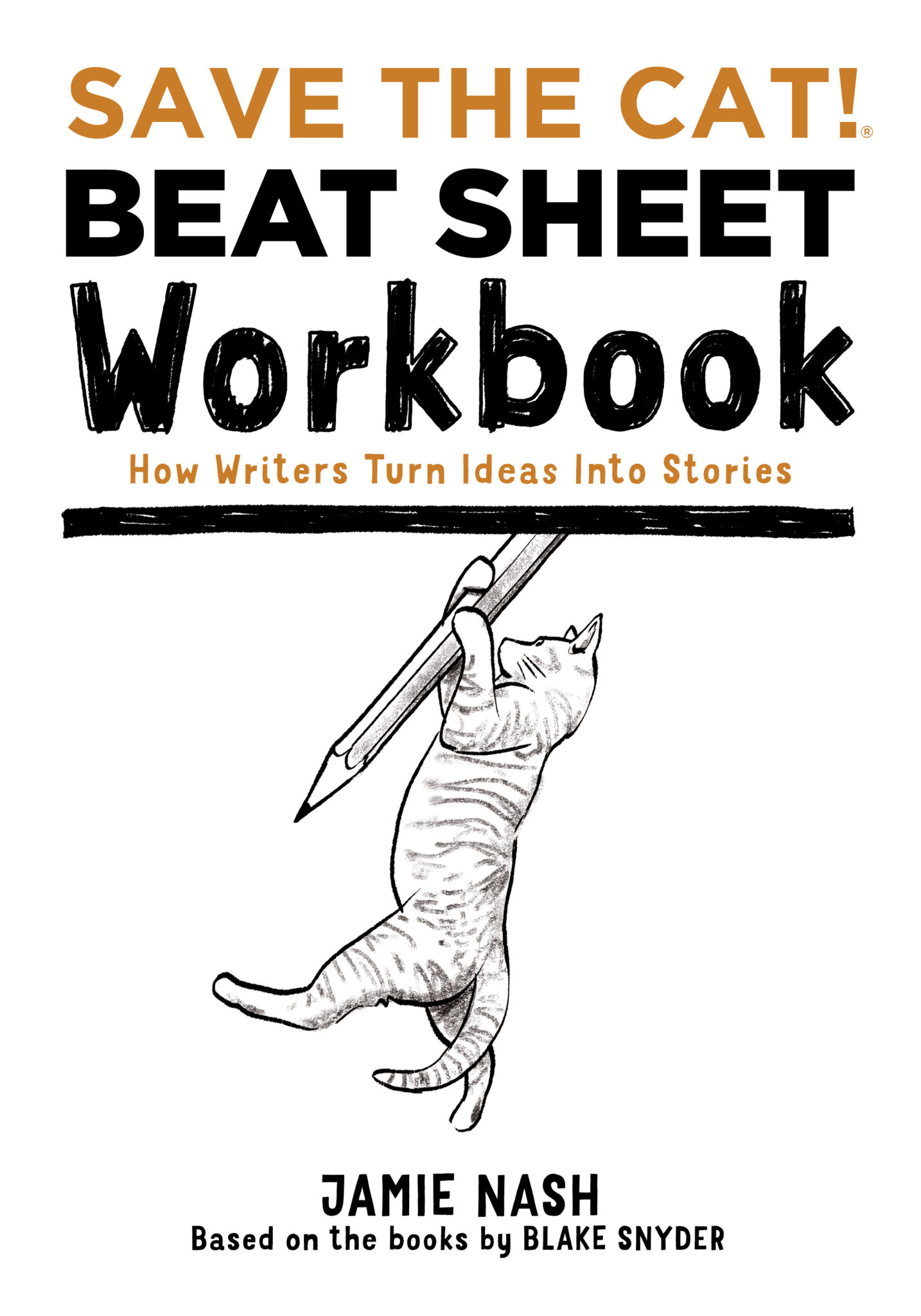 front cover SAVE THE CAT! BEAT SHEET WORKBOOK