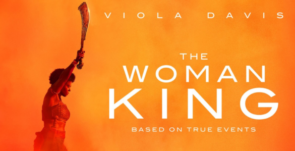 The Woman King movie poster featuring Viola Davis