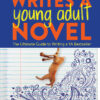 Front cover Save the Cat! Writes a Young Adult Novel