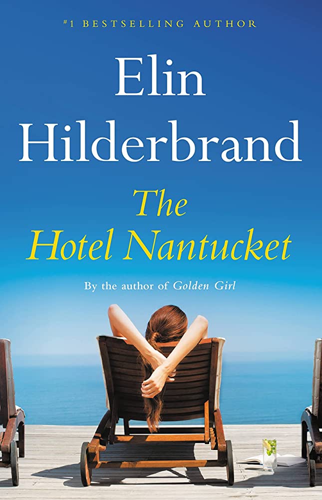 front cover of the book The Hotel Nantucket by Erin Hildebrand