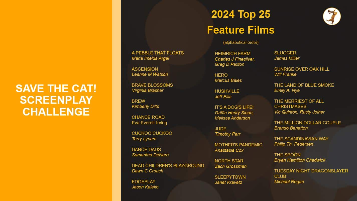 2024 Save the Cat! Screenplay Challenge - Top 25 Features