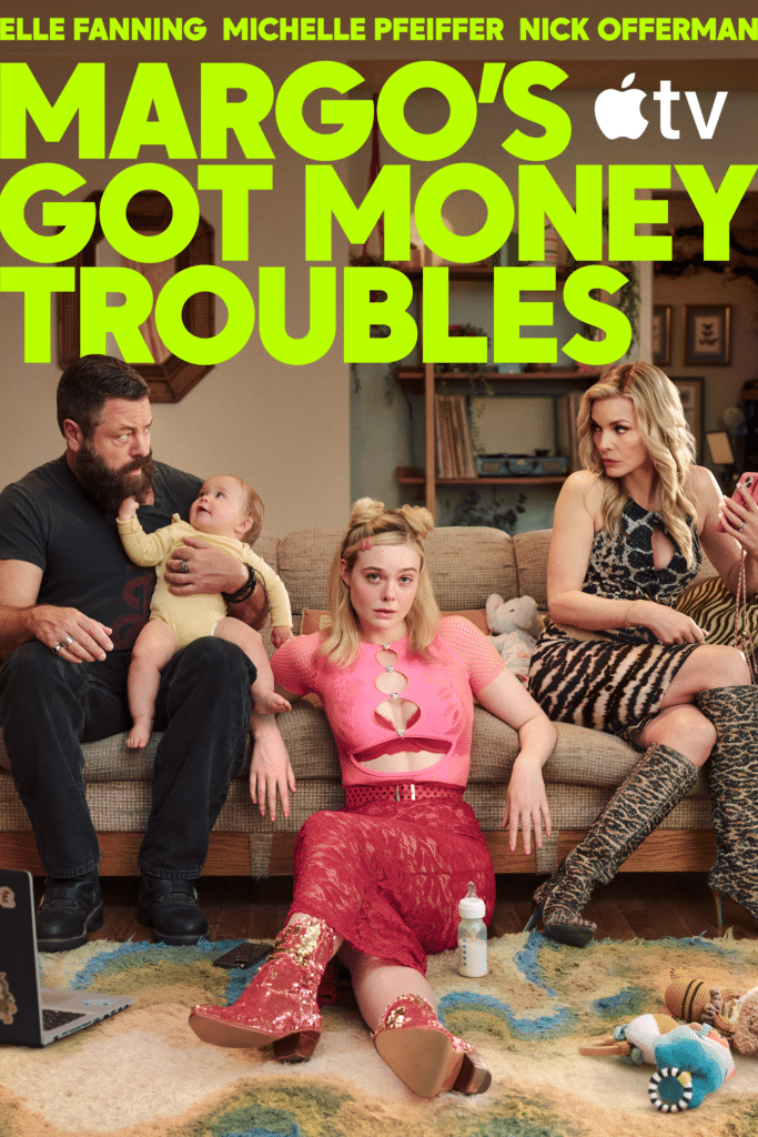Margo's Got Money Troubles TV series poster